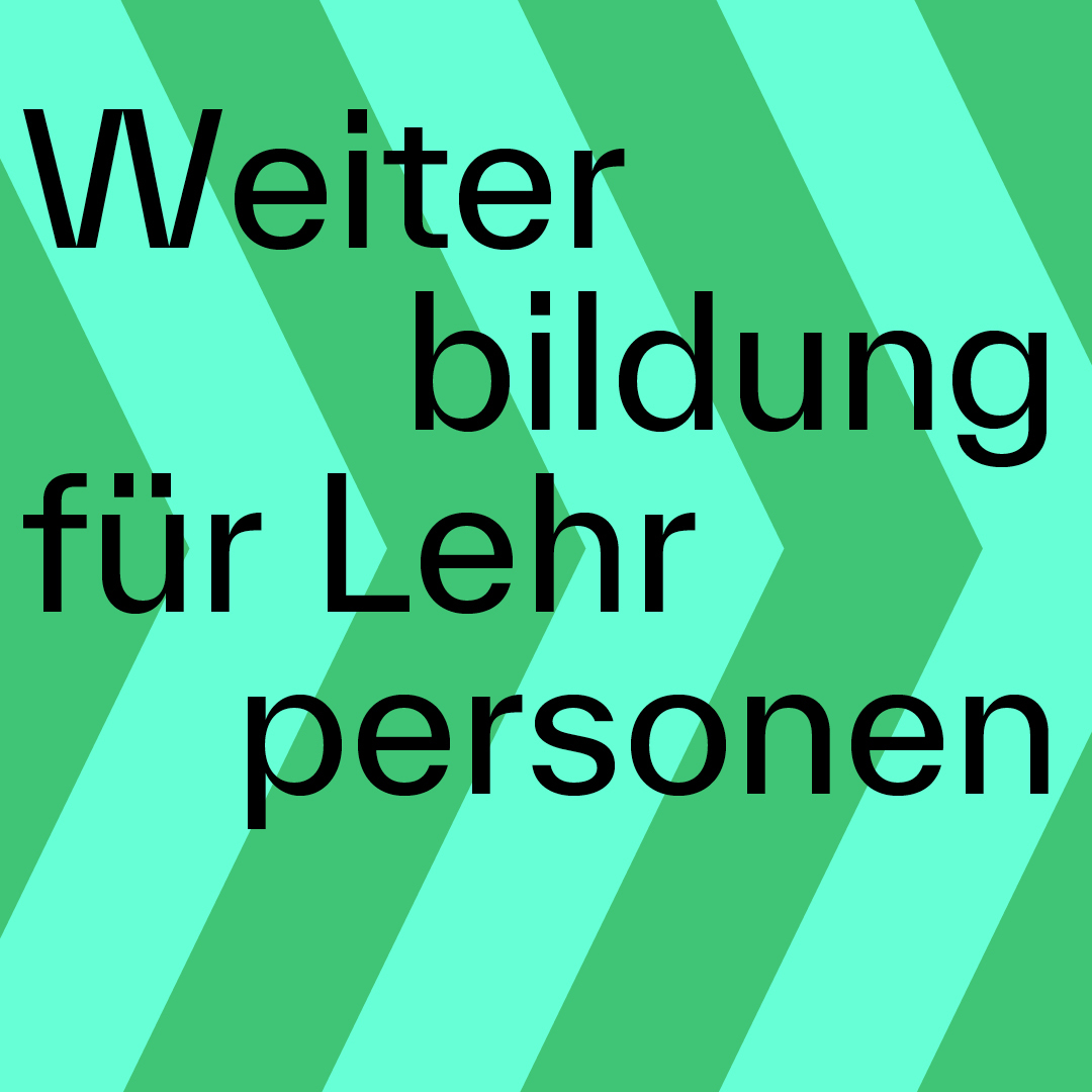 Grafik mit dem Titel Weiterbildung für Lehrpersonen